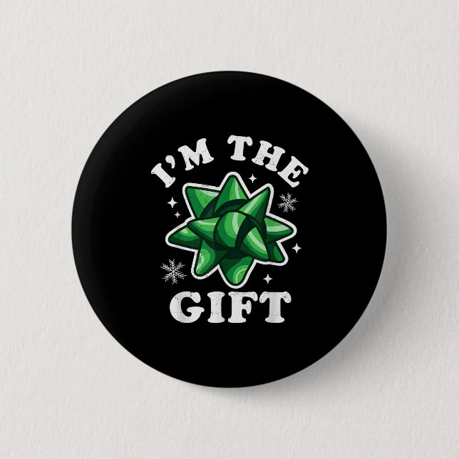 I'm The Gift - Funny Ugly Christmas Sweater - Xmas 2 Inch Round Button (Front)