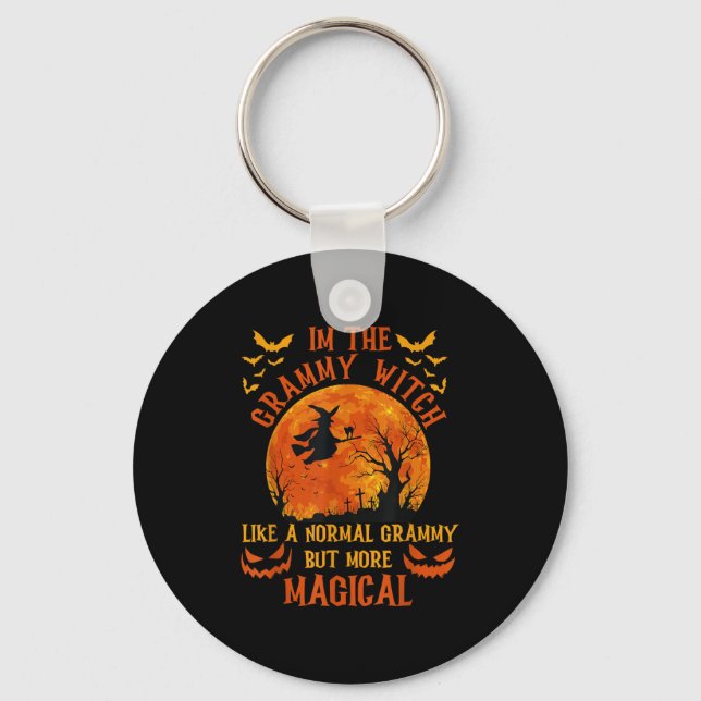I'm The Grammy Witch Like A Normal Grandma Hallowe Keychain (Front)