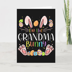 I'm The Grandma Bunny Matching Family Easter Party Card