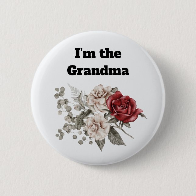 I'm the Grandma Cream & Red Rose Boho Flowers 2 Inch Round Button (Front)