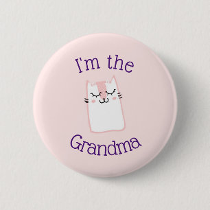 I'm The Grandma Cute Kitycat 2 Inch Round Button