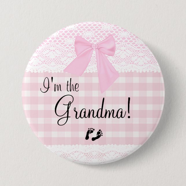 I'm The Grandma Pink Lace 3 Inch Round Button (Front)