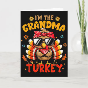 Im The Grandma Turkey Matching Family Thanksgiving Card