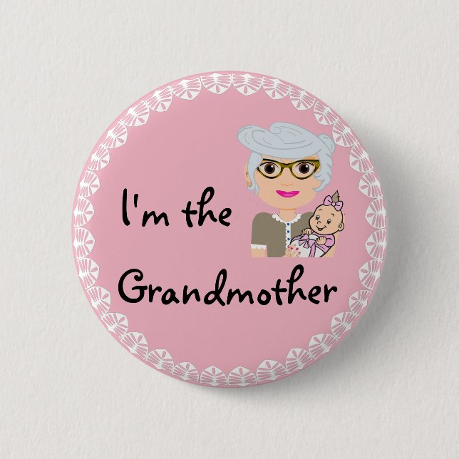 I'm the Grandmother 2 Inch Round Button (Front)