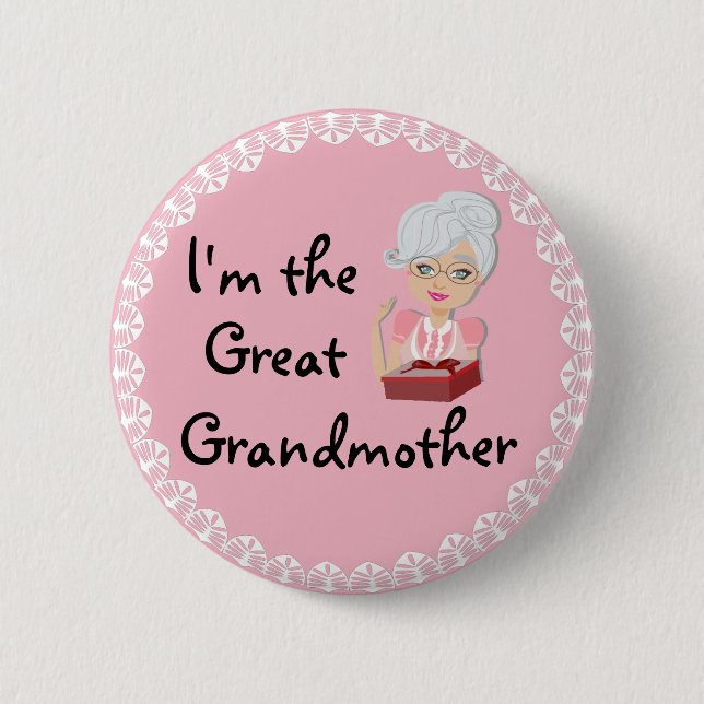 I'm the Great Grandmother 2 Inch Round Button (Front)