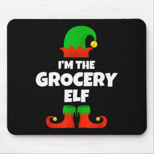 I'm The Grocery Elf Family Pajama Christmas Funny Mouse Pad