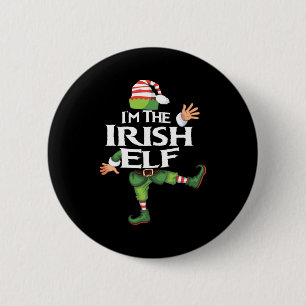 Im The Irish Elf Christmas Eve Xmas Elf Squad Cos 2 Inch Round Button