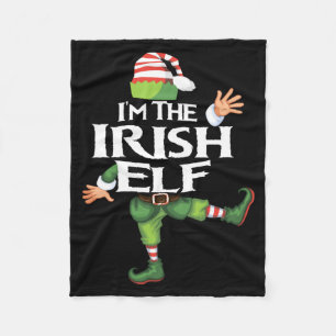 Im The Irish Elf Christmas Eve Xmas Elf Squad Cos  Fleece Blanket