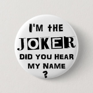 I'm the JOKER 2 Inch Round Button