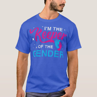 I'm The Keeper Of The Gender  Gender Reveal Party  T-Shirt