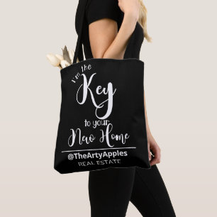 I'm the key to your new home real estate agent tote bag