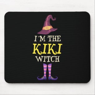 I'm The Kiki Witch Costume Halloween Funny Witchy Mouse Pad