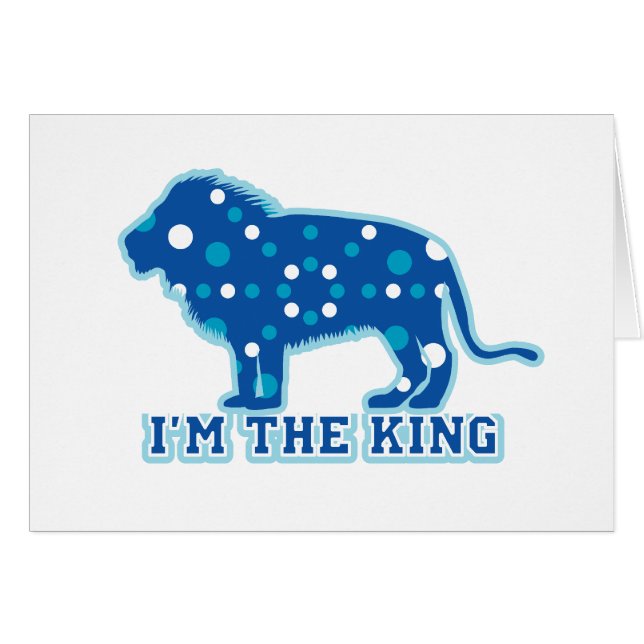 I'm the King (Front Horizontal)