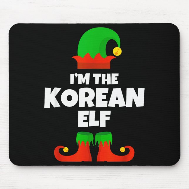 I'm The Korean Elf Family Pajama Christmas Funny K Mouse Pad (Front)