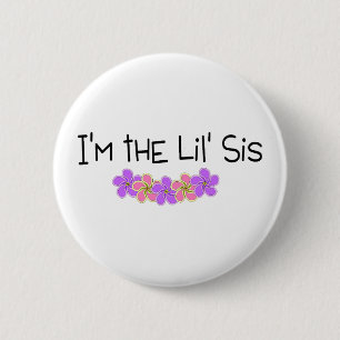 Im The Lil Sis Pink Purple 2 Inch Round Button