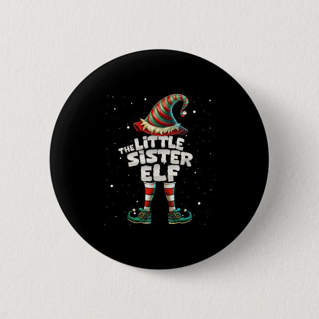I'm The Little Sister Elf Family Matching Group Ch 2 Inch Round Button (Front)