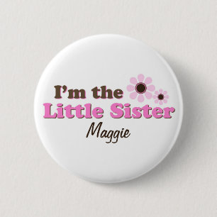 I'm The Little Sister Mod Flowers Personalized 2 Inch Round Button