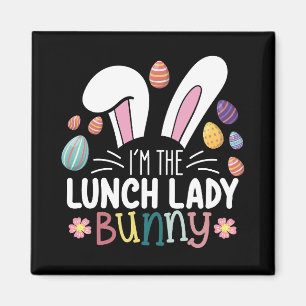 I'm The Lunch Lady Bunny Easter Matching Magnet