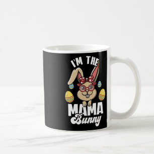 I'm The Mama Bunny Matching Family Easter Party _2 Coffee Mug
