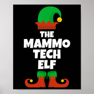 I'm The Mammo Tech Elf Family Pajama Christmas Mam Poster