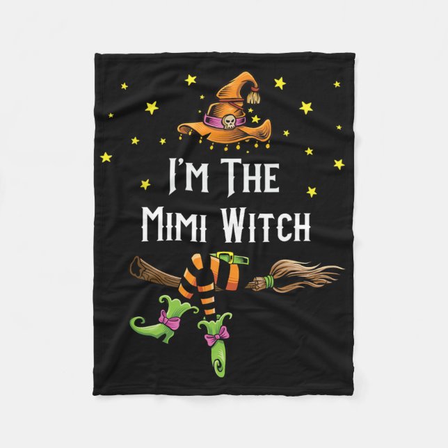 Im The Mimi Witch Halloween Matching Group Costume Fleece Blanket (Front)