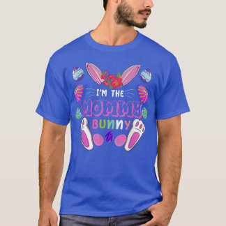I'm the Mommy Bunny Easter Bunny Rabbit and Eggs  T-Shirt