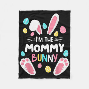 I'm The Mommy Bunny Matching Family Easter Party 2 Fleece Blanket