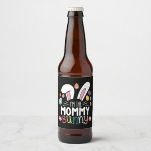 I'm The Mommy Mom Bunny Easter Family Matching Beer Bottle Label