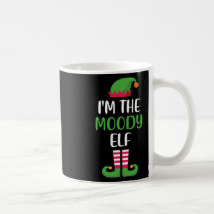 I'm The Moody Elf Christmas Matching Family Pajama Coffee Mug