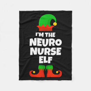 I'm The Neuro Nurse Elf Family Pajama Christmas Fu Fleece Blanket