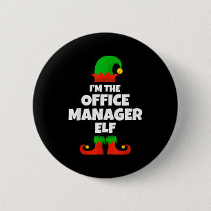 I'm The Office Manager Elf Family Pajama Christmas 2 Inch Round Button