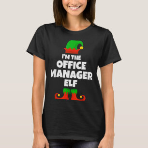I'm The Office Manager Elf Family Pajama Christmas T-Shirt