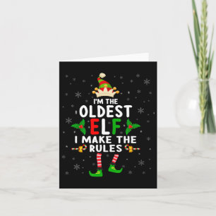 I'm The Oldest Elf Xmas Elf Sibling Cousin Matchin Card