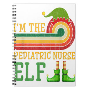 I'm The Pediatric Nurse Elf Matching Group Xmas Pa Notebook