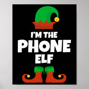 I'm The Phone Elf Family Pajama Christmas Funny  Poster
