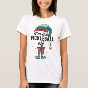 I'm the Pickleball Elf Christmas Gift Xmas T-Shirt