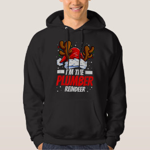 Im the plumber reindeer family matching christmas hoodie