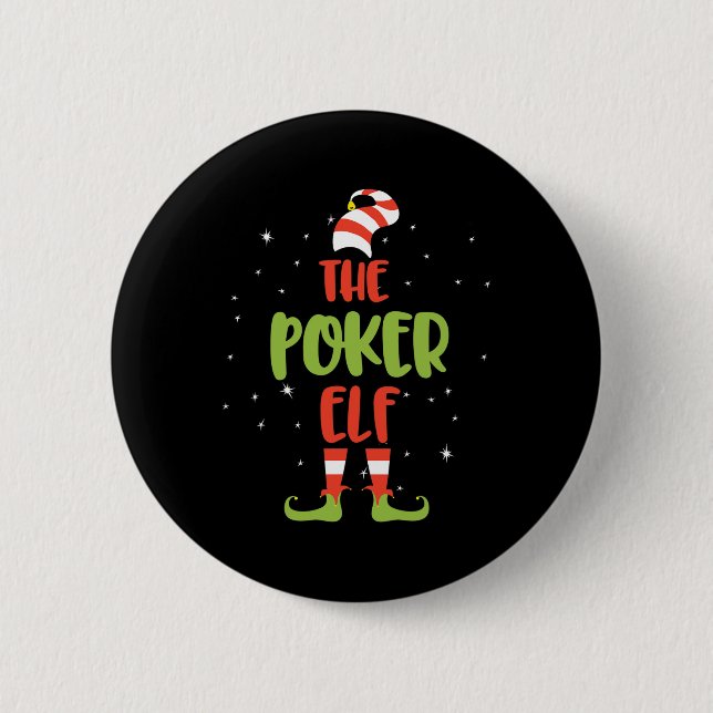 I'm The Poker Elf  2 Inch Round Button (Front)