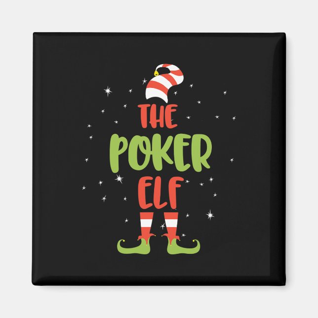 I'm The Poker Elf  Magnet (Front)