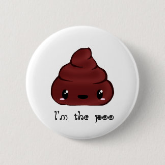 I'm The Poo 2 Inch Round Button
