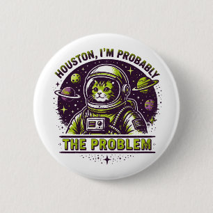 I'm the Problem 2 Inch Round Button