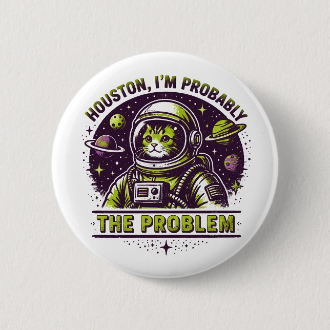 I'm the Problem 2 Inch Round Button (Front)