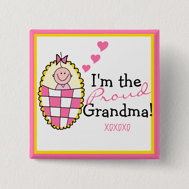 I'm The Proud Grandma Pink 2 Inch Square Button (Front)