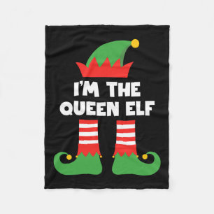 I'm The Queen Elf Funny Xmas Matching Family Group Fleece Blanket