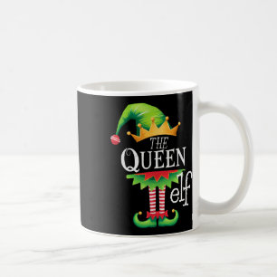 I'm The Queen Elf Matching Christmas Costume  Coffee Mug