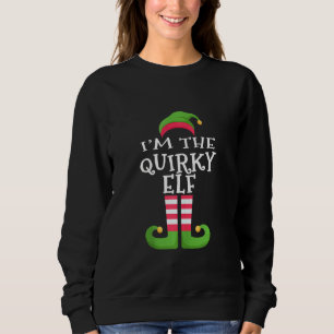 I'm The Quirky Elf Family Matching Christmas Paja Sweatshirt