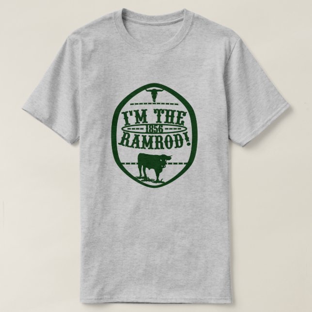 I'm The RAMROD! 1856 Oval Dark Green T-Shirt (Design Front)