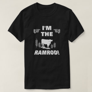 "I'm The Ramrod" Fingers Pointing T-Shirt
