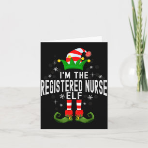 I'm The Registered Nurse Elf Christmas Family Pjs  Card