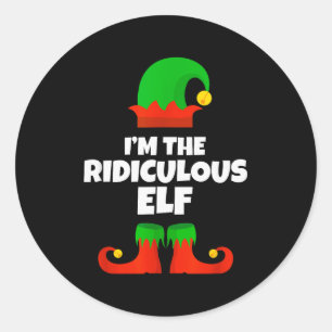 I'm The Ridiculous Elf Family Pajama Christmas Fun Classic Round Sticker